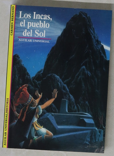 Los incas, l pueblo del sol