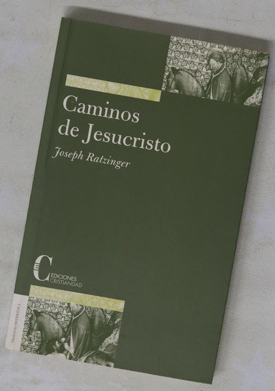 Caminos hacia Jesucristo
