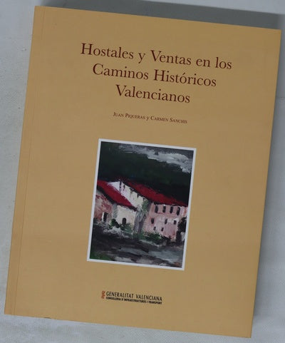 Hostales y ventas en los caminos históricos valencianos