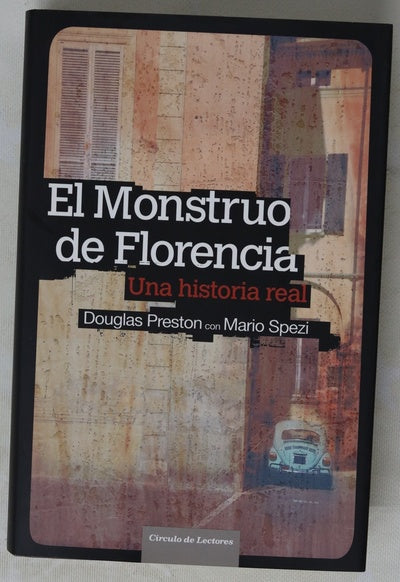 El monstruo de Florencia una historia real