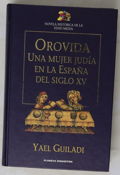 Orovida una mujer judía en la España del siglo XV