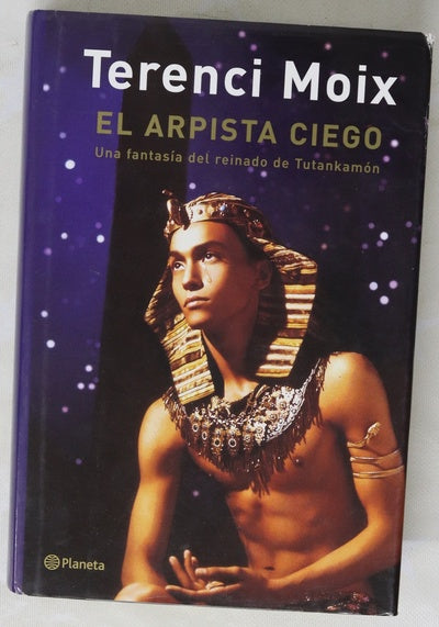 El arpista ciego una fantasía del reinado de Tutankamón