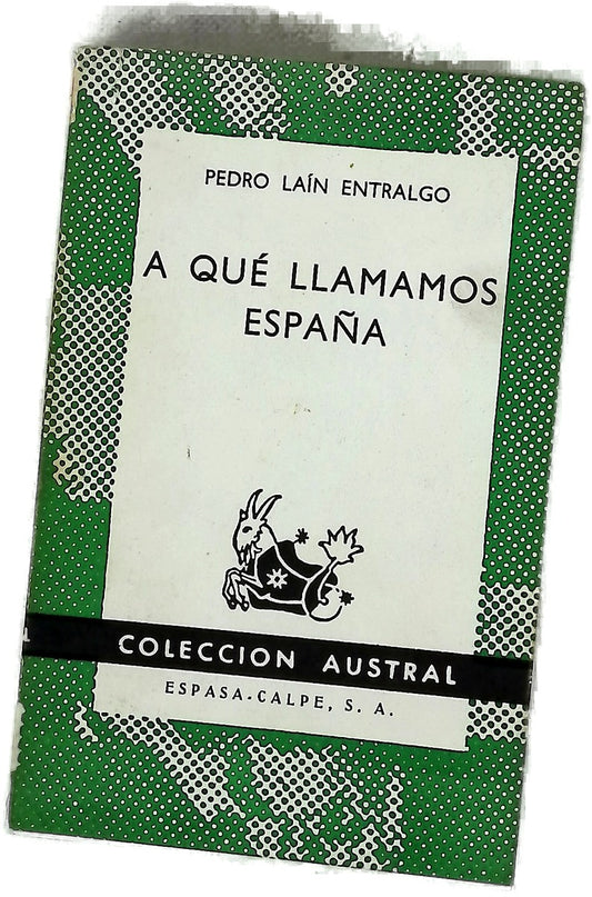 A qué llamamos España