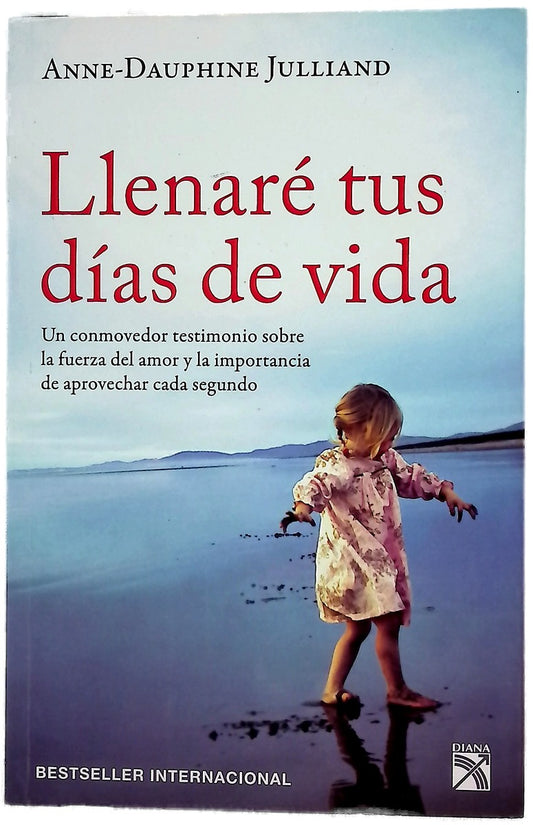 Llenaré Tus Dias de Vida