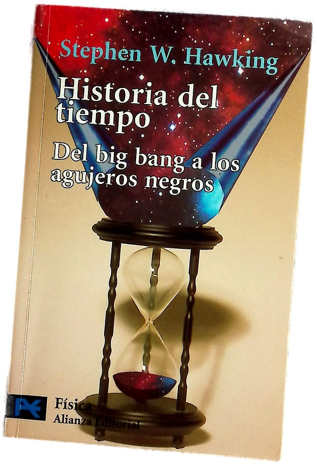 Historia del tiempo : del big bang a los agujeros negros