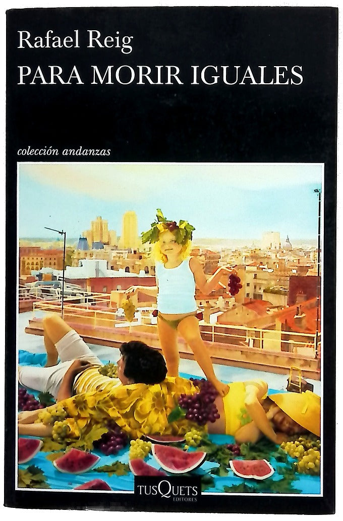 Para morir iguales