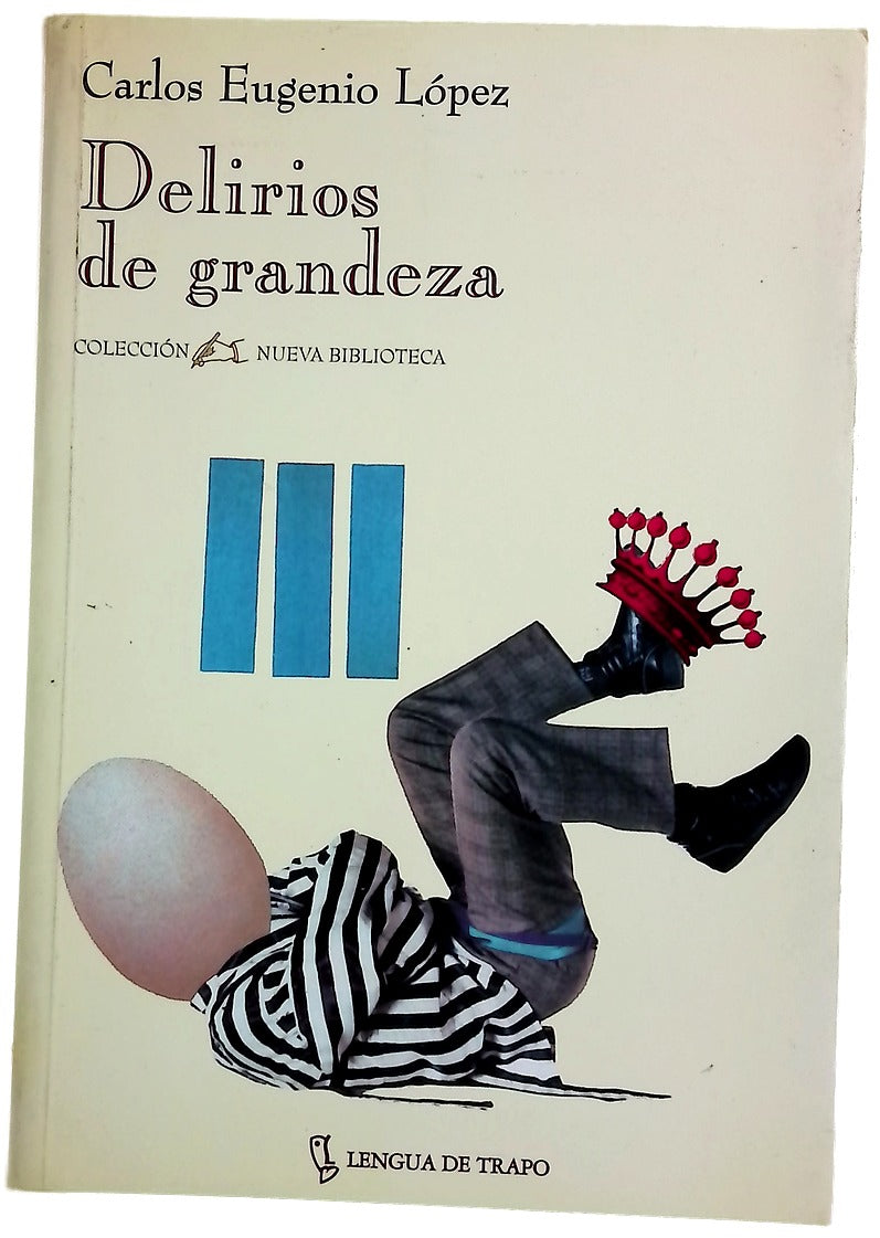 Delirios de grandeza