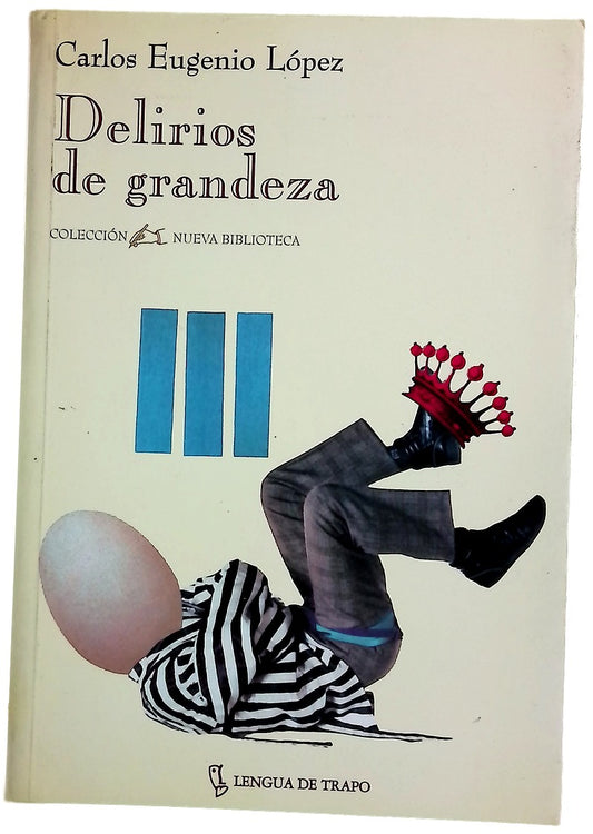 Delirios de grandeza