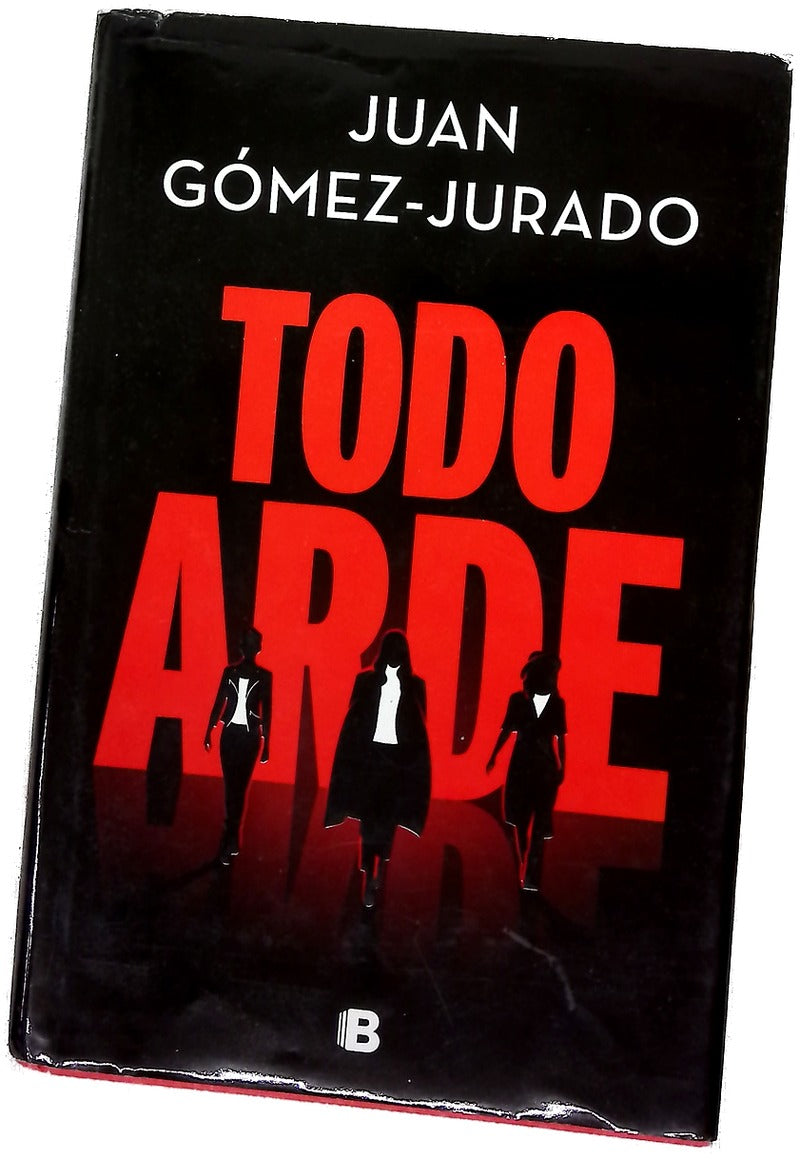 Todo arde