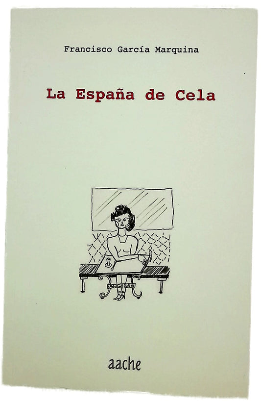 La España de Cela