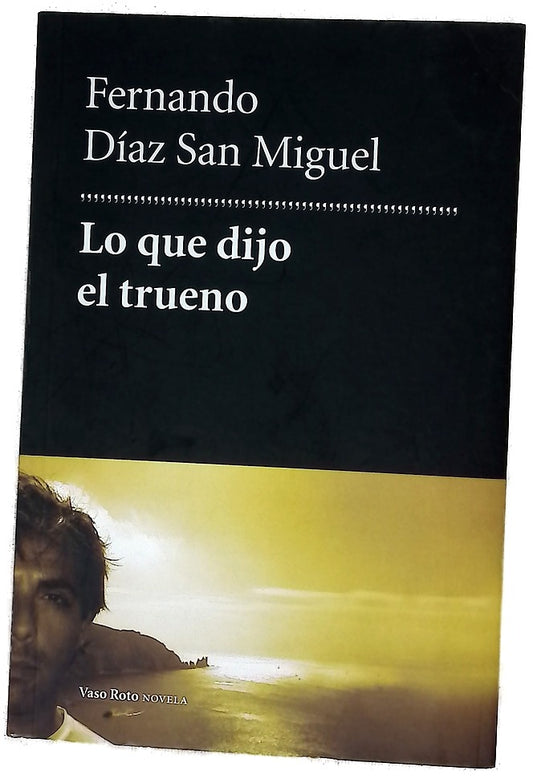 Lo que dijo el trueno