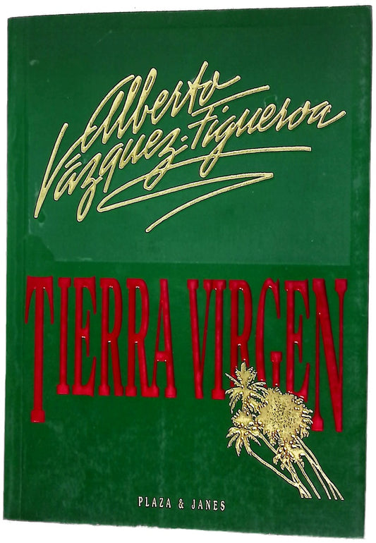 Tierra virgen la destrucción del Amazonas