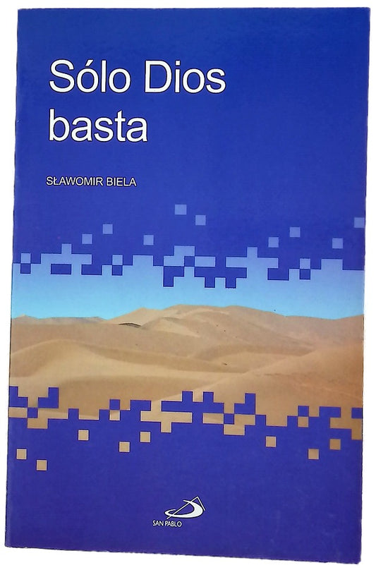 Sólo Dios basta