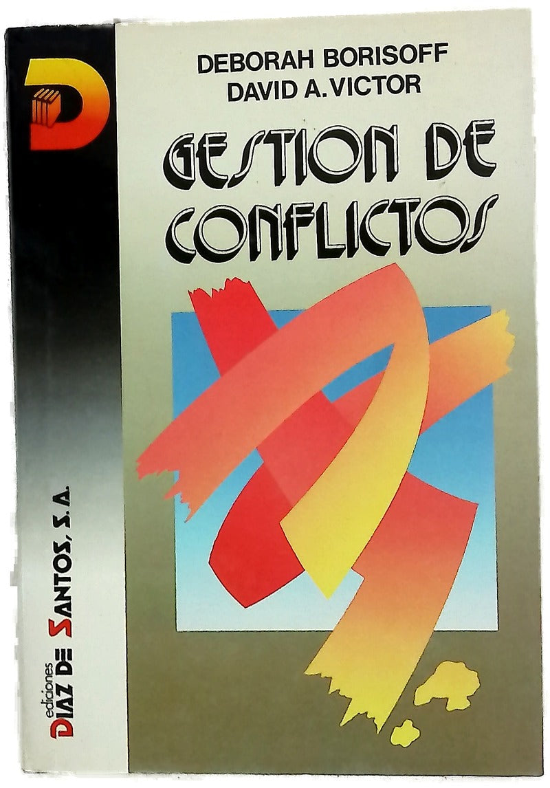 Gestión de conflictos un enfoque de las técnicas de comunicación