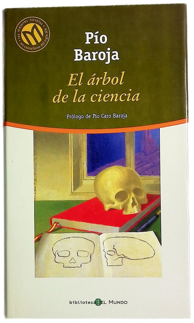 El árbol de la ciencia, Pío Baroja