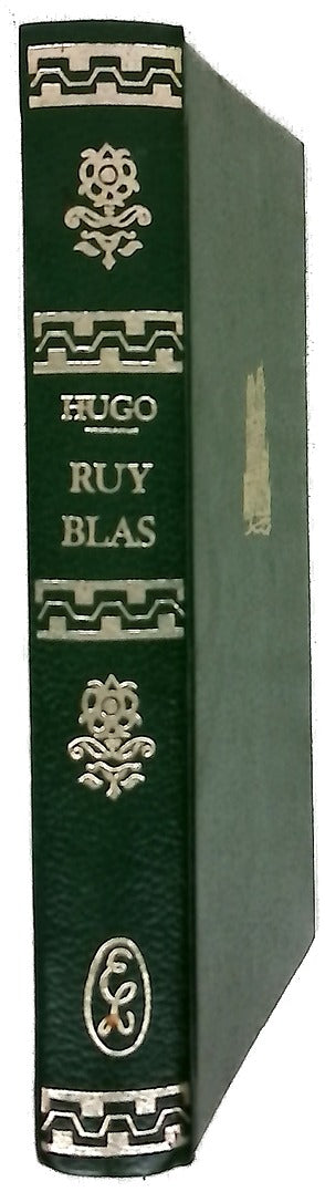 Ruy Blas ; Los Burgraves ; Torquemada