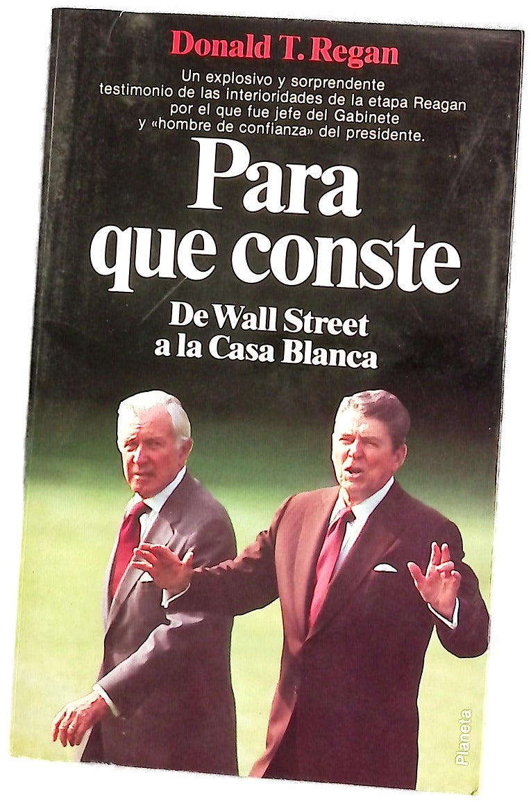 Para que conste de Wall Street a la Casa Blanca