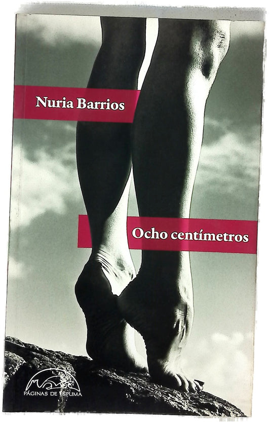 Ocho centímetros