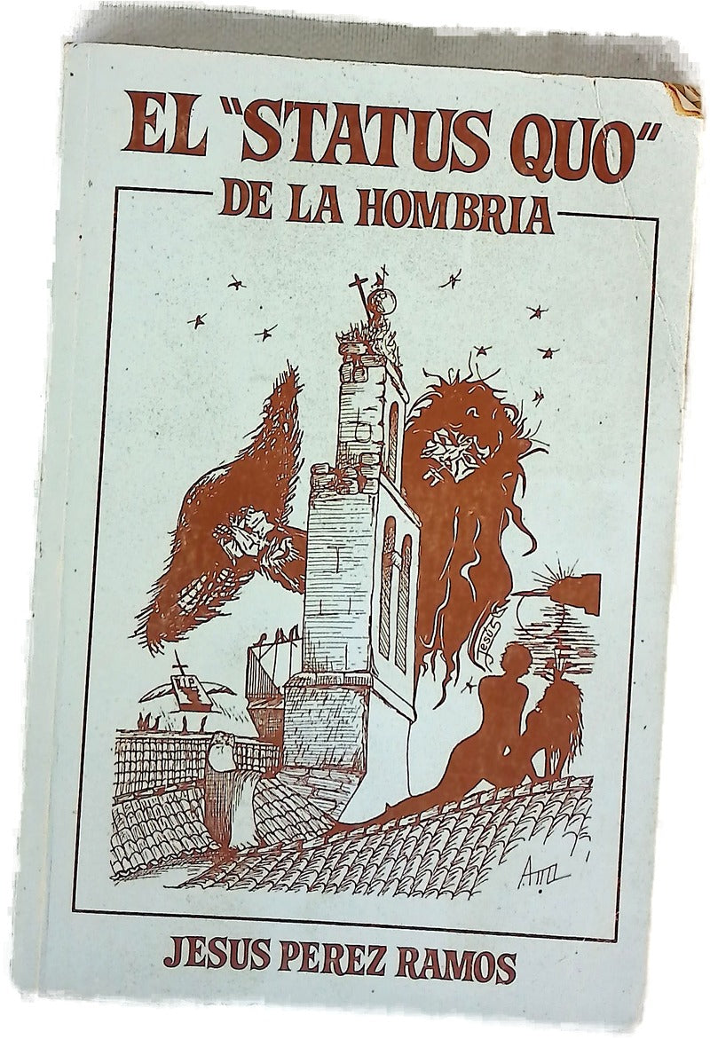 El "status quo" de la hombría