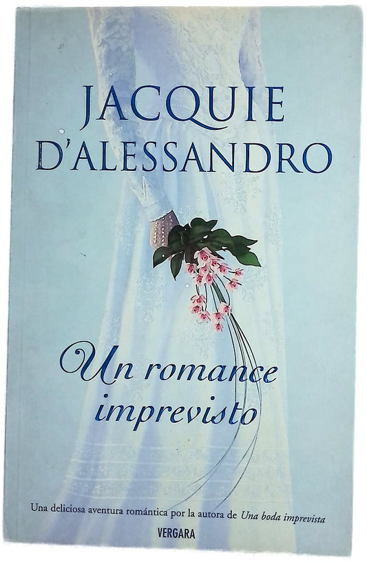 UN ROMANCE IMPREVISTO