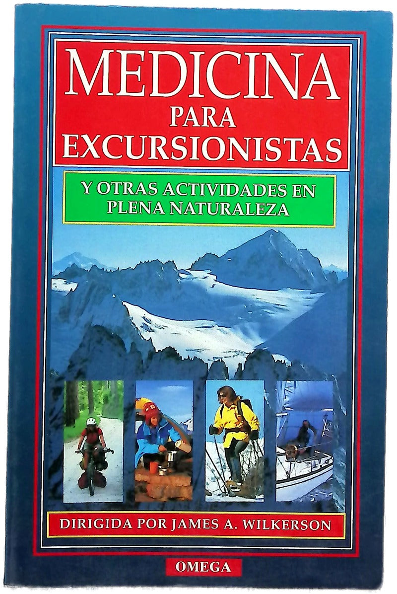 Medicina para excursionistas y otras actividades en plena naturaleza
