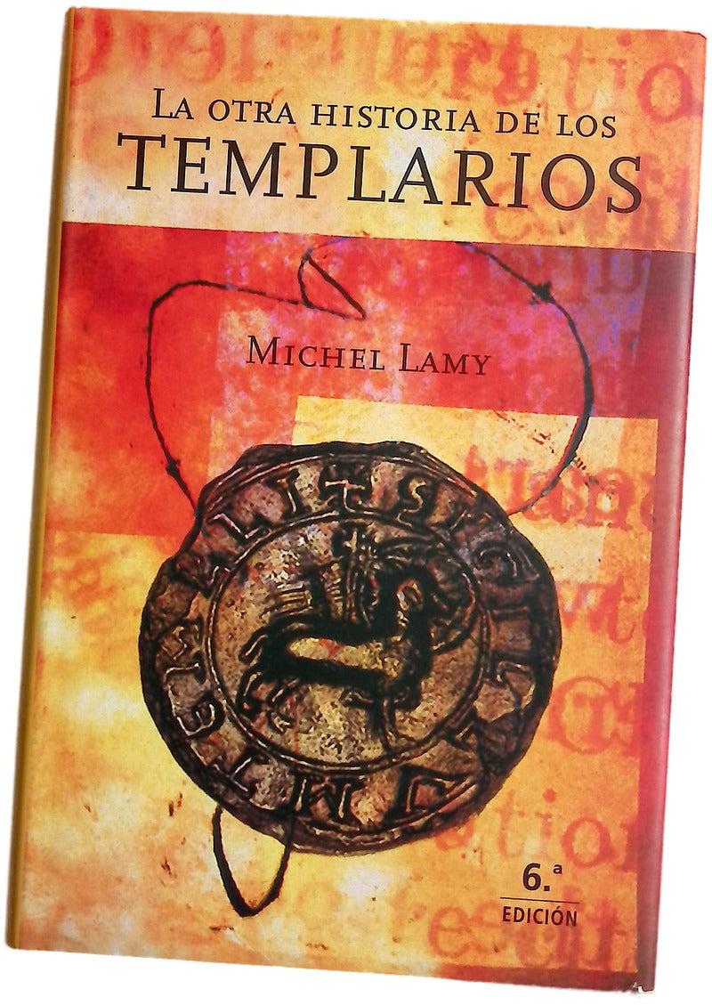 La otra historia de los templarios