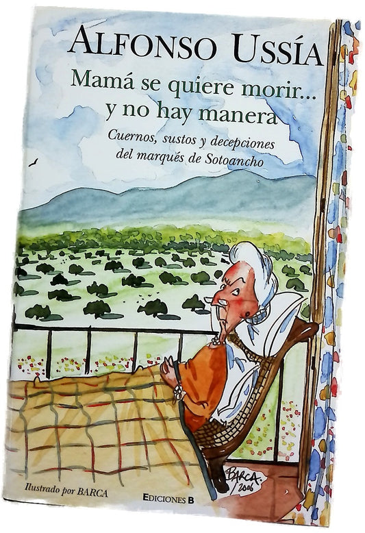 Mamá se quiere morir-- y no hay manera