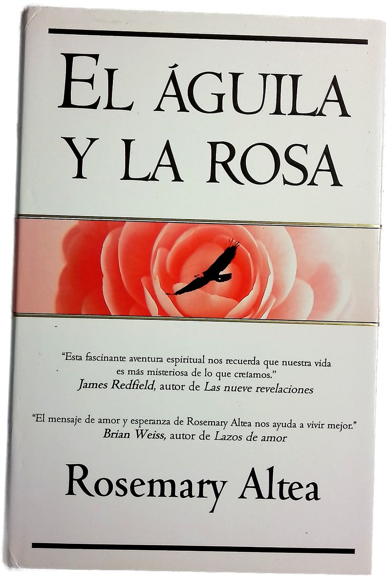 El águila y la rosa