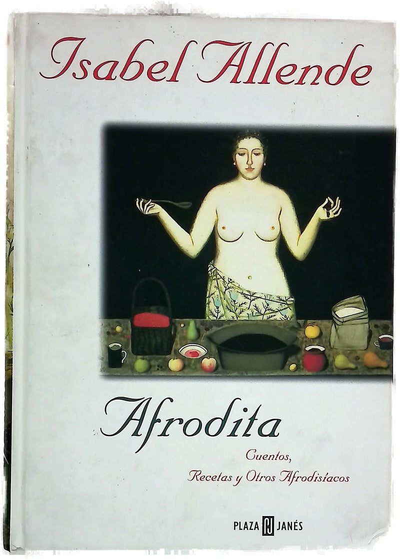 Afrodita cuentos, recetas y otros afrodisíacos