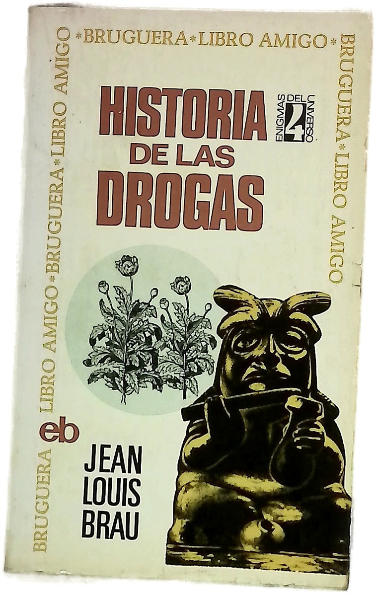 Historia de las drogas