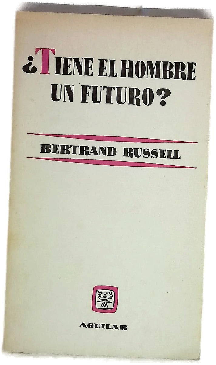 ¿Tiene el hombre un futuro?