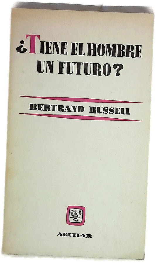 ¿Tiene el hombre un futuro?