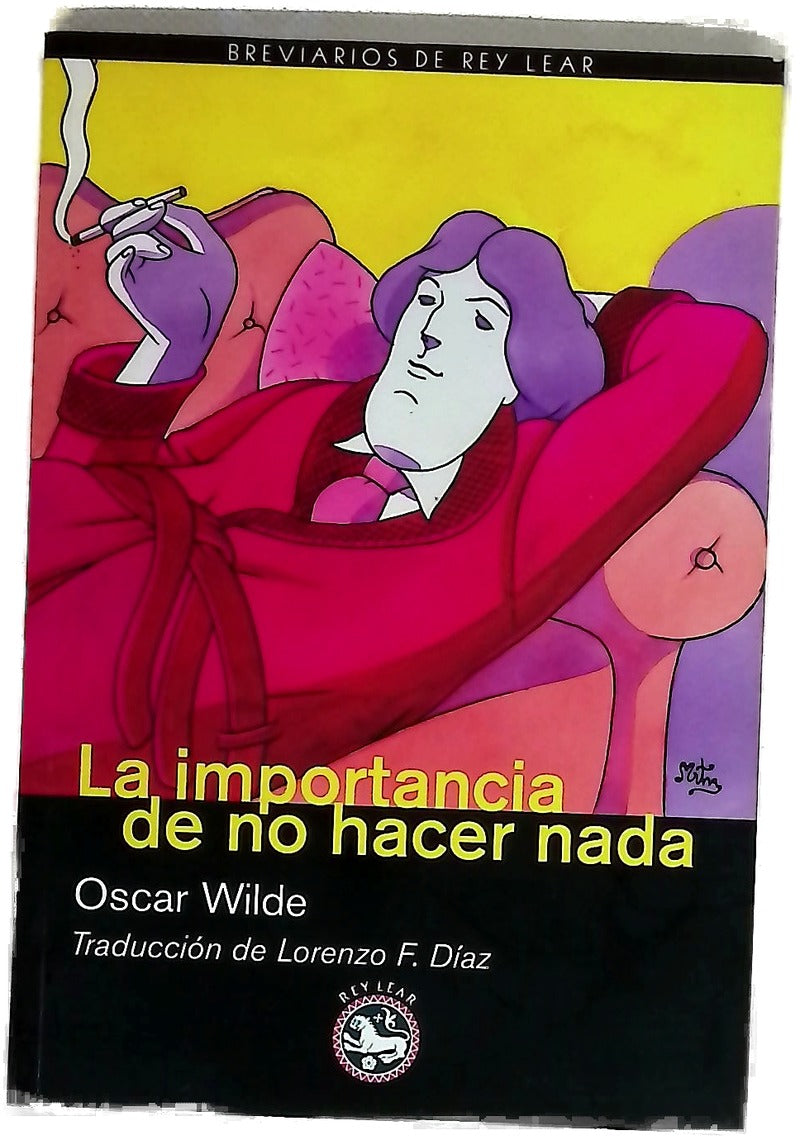 La importancia de no hacer nada : El crítico como artista (I)