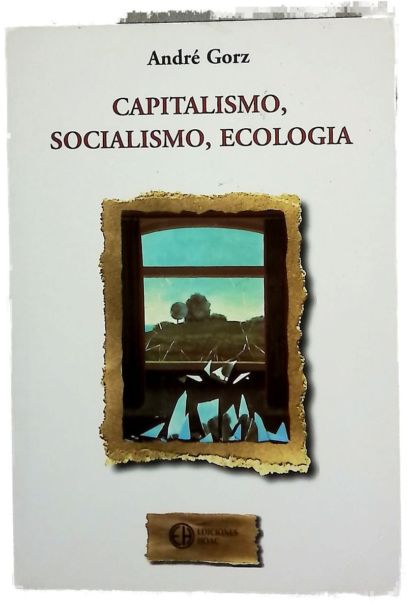 Capitalismo, socialismo, ecología
