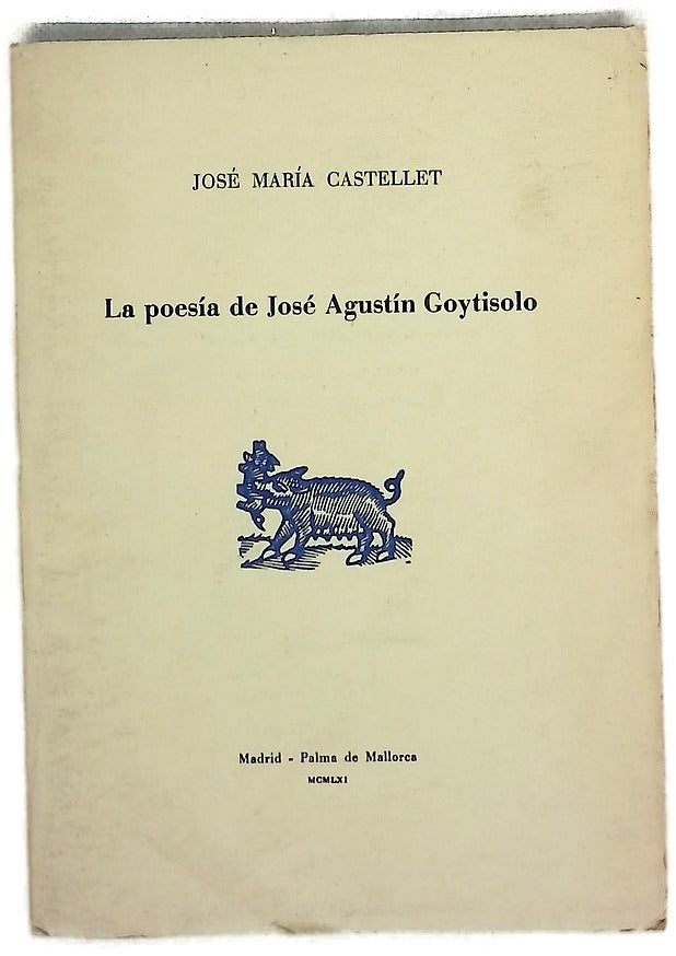 La poesía de José Agustín Goytisolo