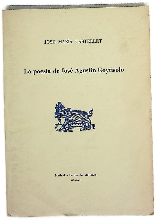 La poesía de José Agustín Goytisolo