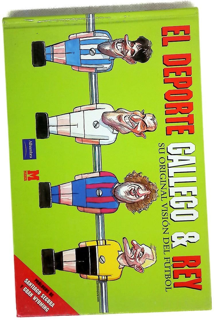 El deporte Gallego & Rey su original visión del fútbol