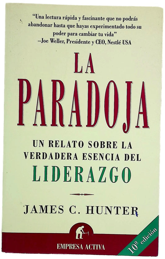 La paradoja un relato sobre la verdadera esencia del liderazgo