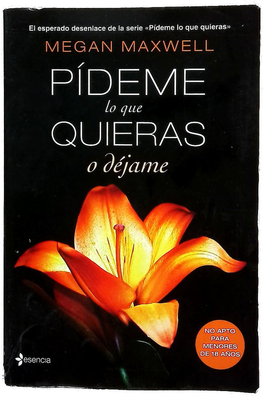 Pídeme lo que quieras o déjame