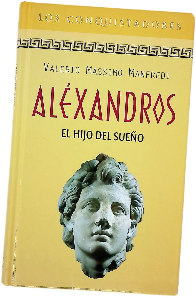 Aléxandros El hijo del sueño