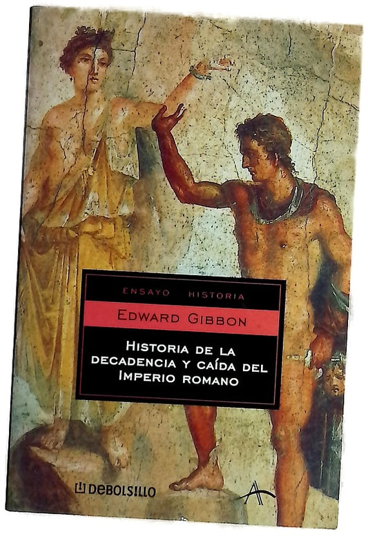 Historia de la decadencia y caída del Imperio Romano
