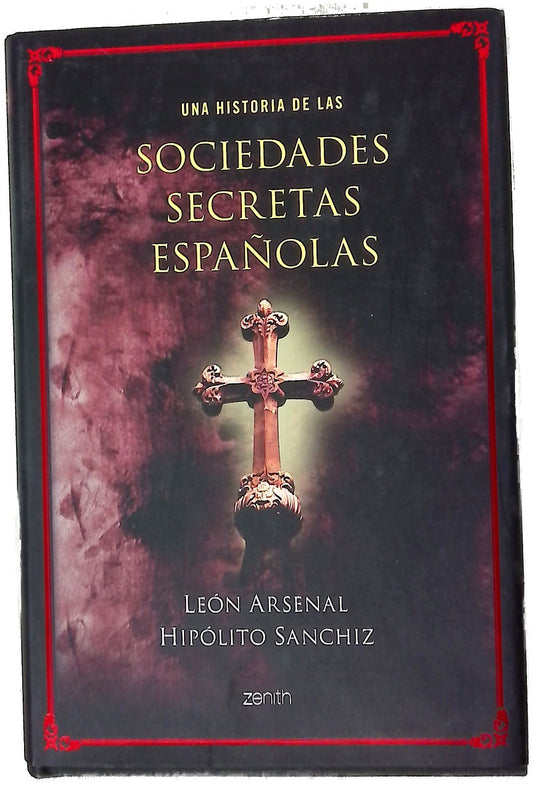 Una historia de las sociedades secretas españolas