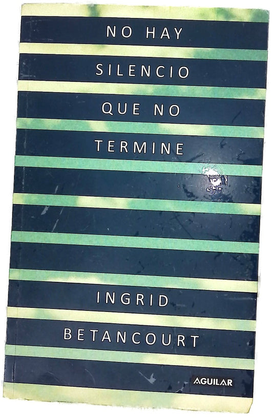 No hay silencio que no termine