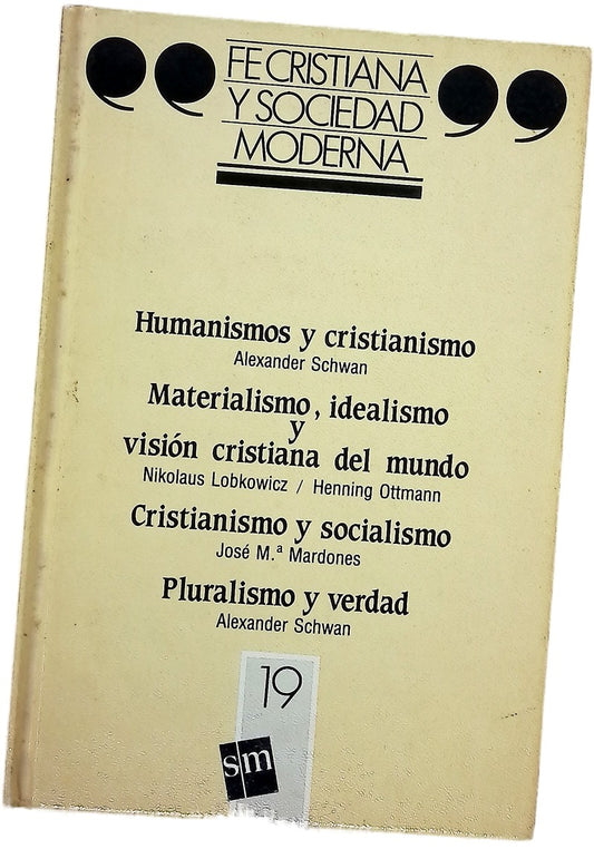 Fe cristiana y sociedad moderna