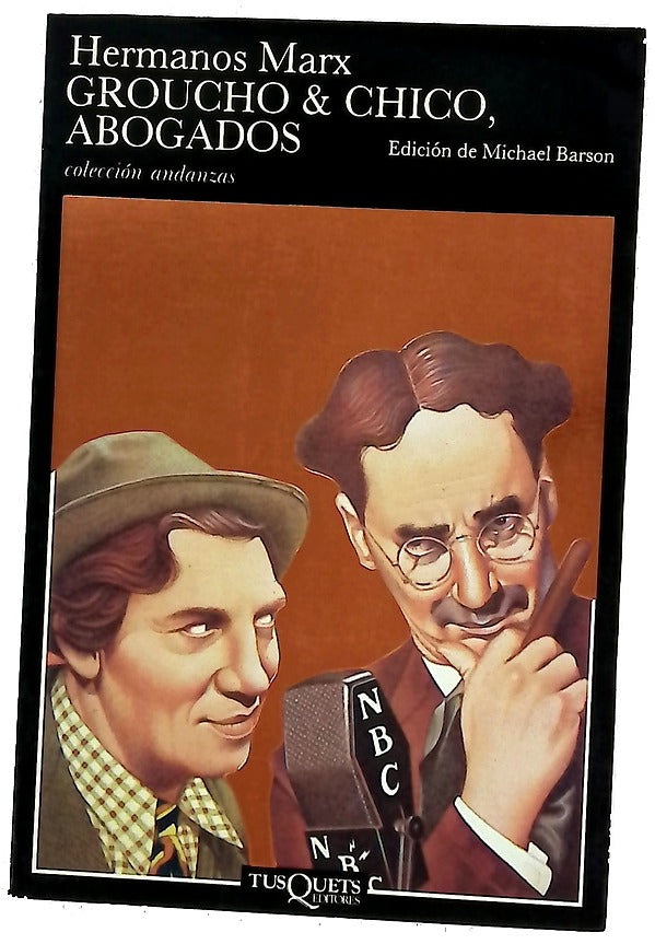 Groucho & Chico, abogados Flywhell, Shyster y Flywhell, el serial radiofónico perdido de los hermanos Marx