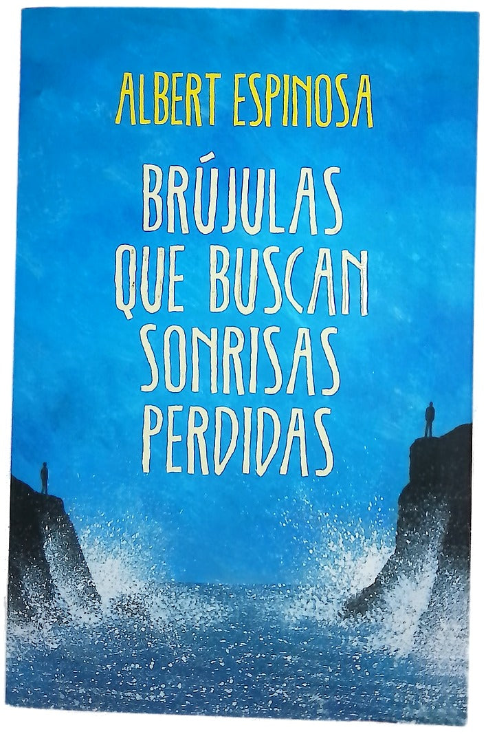 Brújulas que buscan sonrisas perdidas