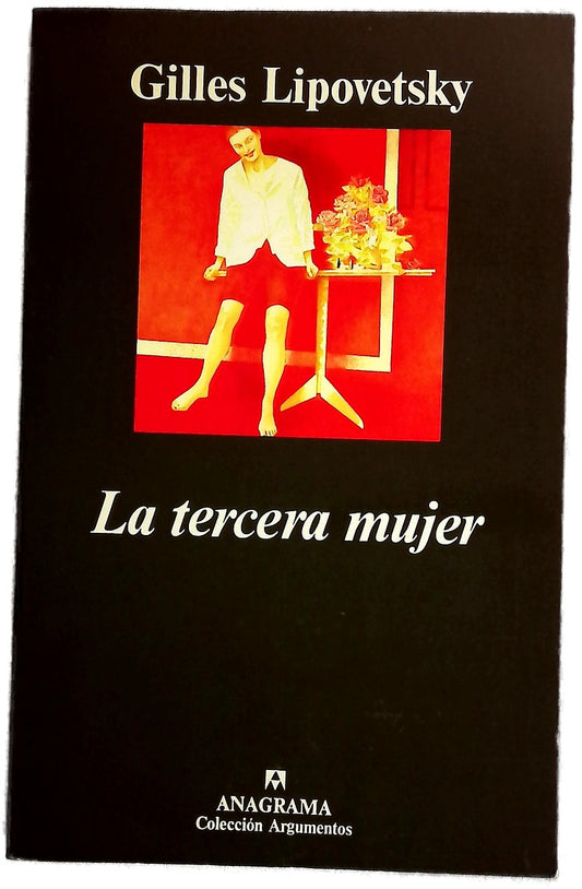 La tercera mujer permanencia y revolución de lo femenino