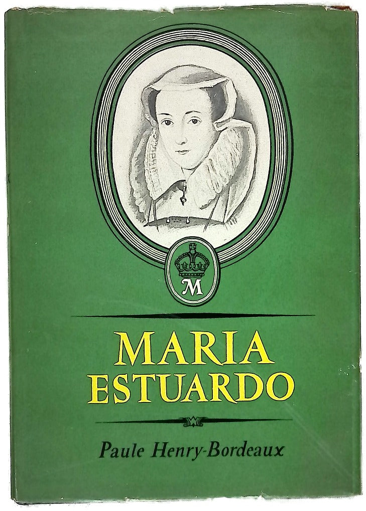 Maria Estuardo /