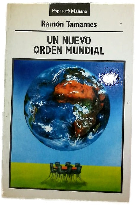 Un nuevo orden mundial la senda crítica de la razón y el gobierno de la humanidad