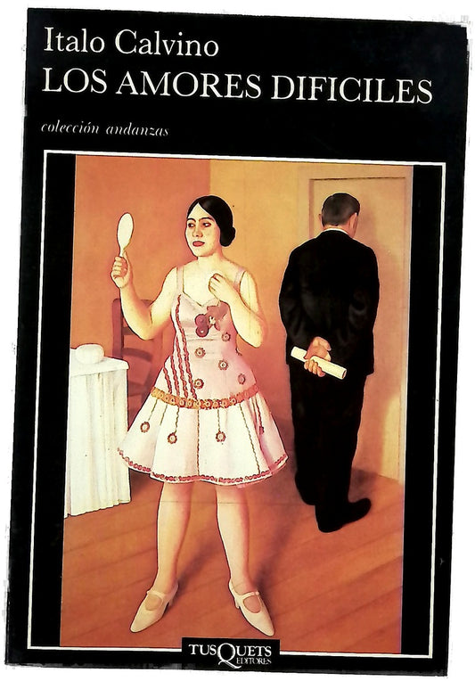 Los amores difíciles